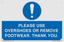 please-use-overshoes-or-remove-footwear-thank-you~